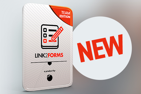 Link2forms Team Edition is here!